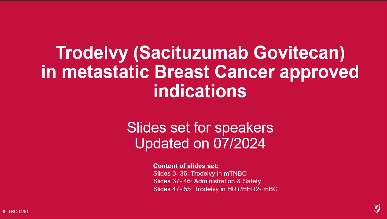 Slides set for speakers- Trodelvy in mBC 